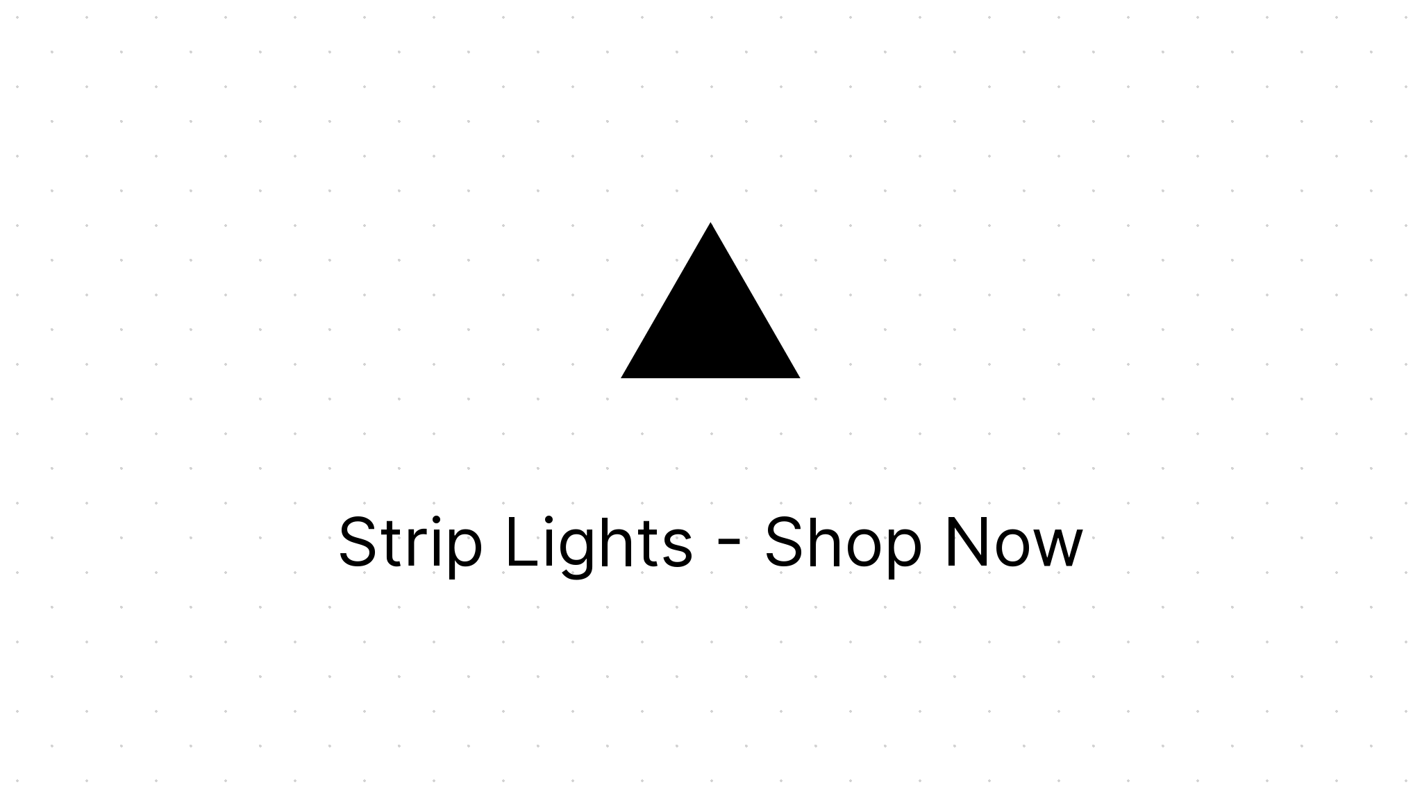 Strip Lights Shop Now Eezee